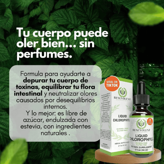 Clorofila Liquida Benevolent | Vitalidad y frescura desde la naturaleza 🌿